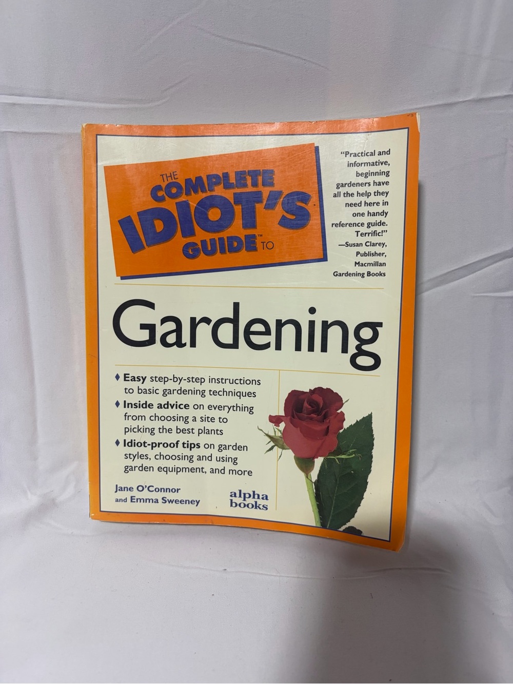 💙2/$5 The Complete Idiots Guide to Gardening by Jane O’Connor & Emma Sweeney